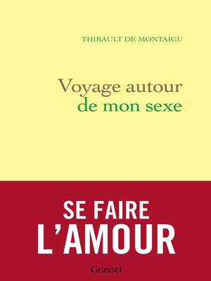 cover image of Voyage autour de mon sexe